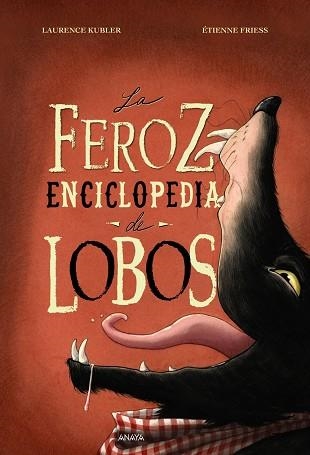 La feroz enciclopedia de lobos | 9788469891292 | Kubler, Laurence