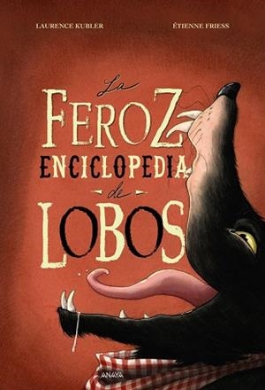 La feroz enciclopedia de lobos | 9788469891292 | Kubler, Laurence