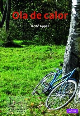 Ola de calor | 9788493716578 | Appel , René