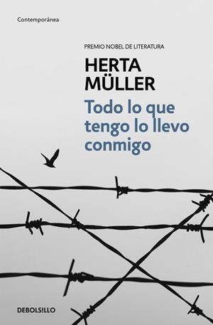 Todo lo que tengo lo llevo conmigo | 9788466332682 | Müller, Herta