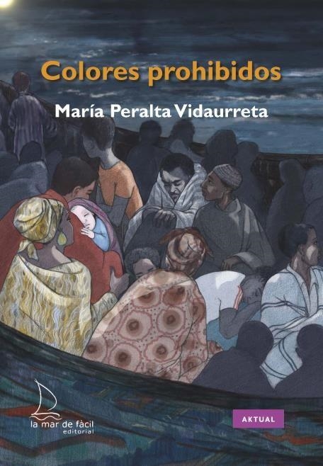 Colores prohibidos | 9788494858475 | Peralta Vidaurreta, María