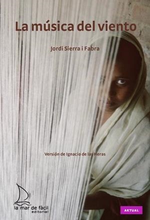 La música del viento | 9788493767402 | Sierra i Fabra, Jordi