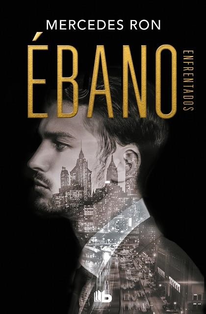 Ébano (Enfrentados 2) | 9788413142814 | Ron, Mercedes