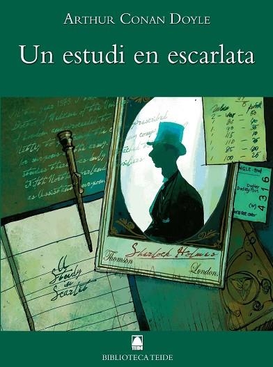 Biblioteca Teide 041 - Estudi en Escarlata -Arthur Conan Doyle- | 9788430762781 | Fortuny Giné, Joan Baptista / Martí Raüll, Salvador / Escribà Morente, Carmela