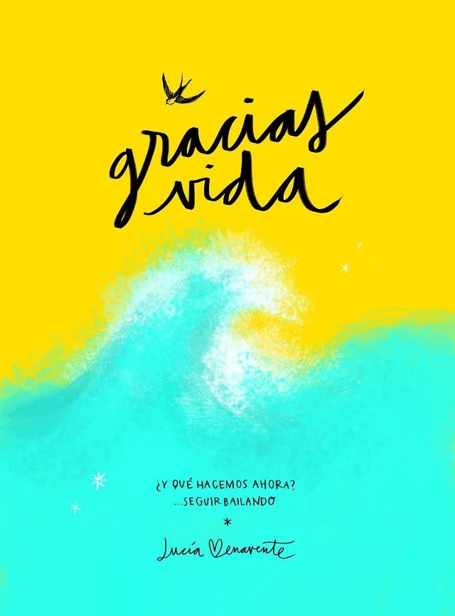 Gracias, vida | 9788418820489 | Benavente, Lucía