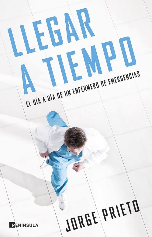 Llegar a tiempo | 9788411000765 | Prieto, Jorge