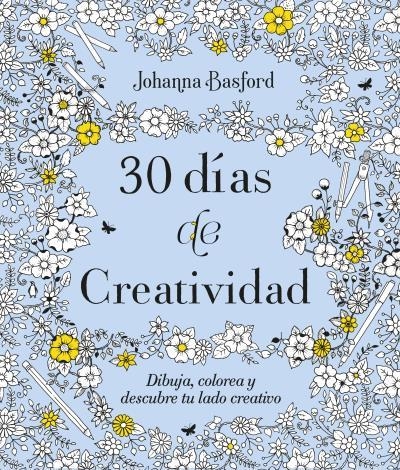 30 días de creatividad | 9788416972913 | Basford, Johanna