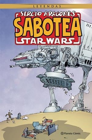 Sergio Aragonés sabotea Star Wars | 9788411125734 | Aragones, Sergio
