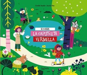 Si fossis La caputxeta vermella | 9788418182716 | Saudo, Coralie
