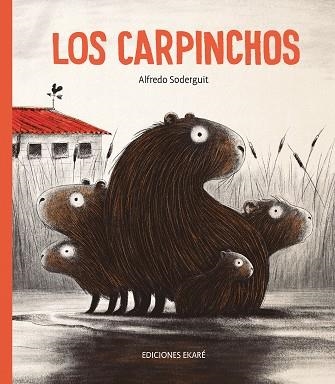 Los carpinchos | 9788412060089 | Alfredo Soderguit