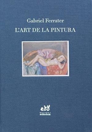 L'art de la pintura | 9788494756696 | Ferrater, Gabriel