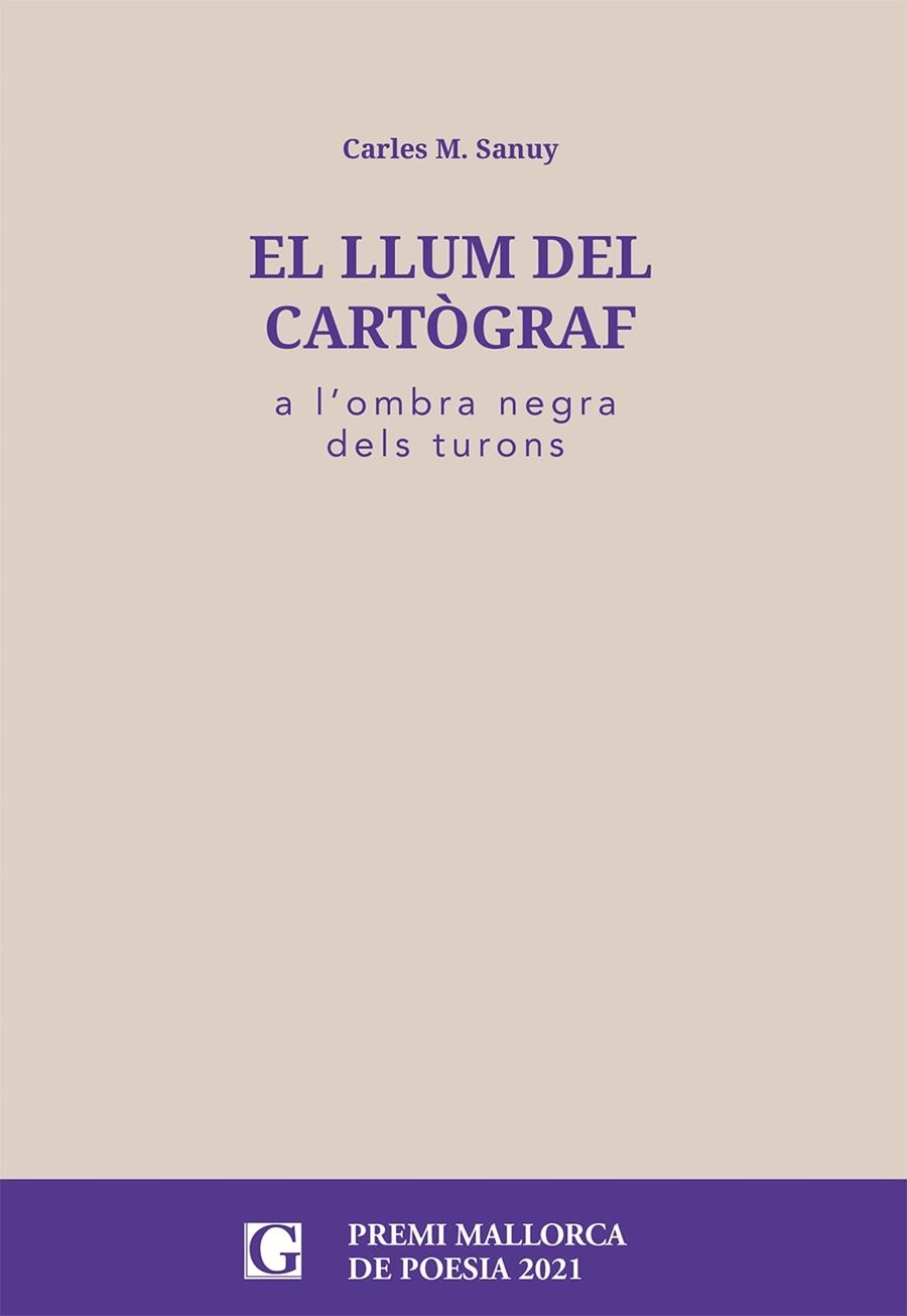El llum del cartògraf | 9788412373462 | Sanuy i Bescós, Carles M.