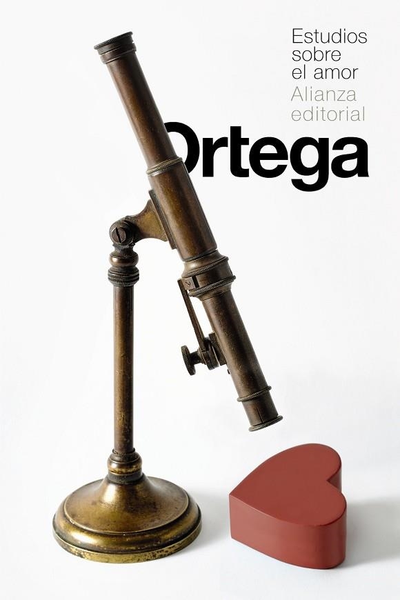 Estudios sobre el amor | 9788413628523 | Ortega y Gasset, José