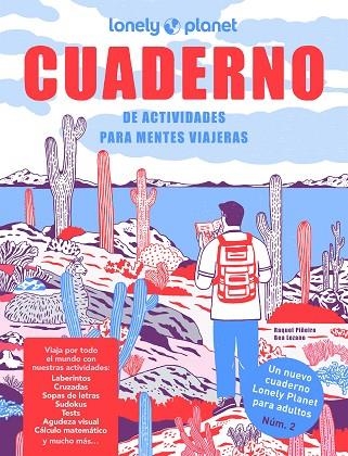 Cuaderno de actividades para mentes viajeras. Vol. 2 | 9788408255888 | Piñeiro, Raquel / Lozano Bárez, Beatriz