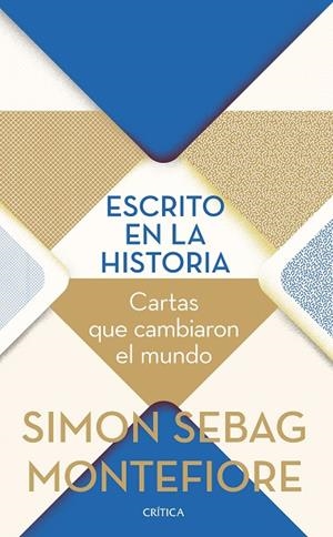 Escrito en la historia | 9788491994237 | Montefiore, Simon Sebag