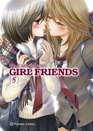 Girl Friends nº 05/05 | 9788413410760 | Morinaga, Milk
