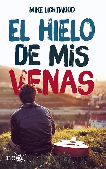 El hielo de mis venas | 9788417002046 | Lightwood, Mike