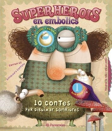Superherois en embolics   (CATALA) | 9788434237704 | Gil, Carmen / Cantone, AnnaLaura