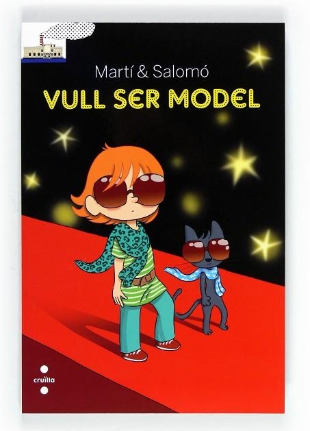 Vull ser model | 9788466128315 | Martí Orriols, Meritxell