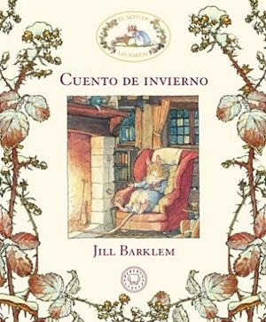 El Seto de las Zarzas. Cuento de invierno | 9788417059903 | Barklem, Jill