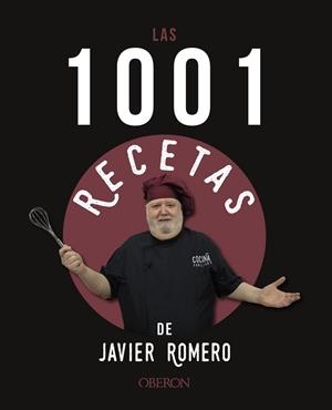 Las 1001 recetas de Javier Romero | 9788441546318 | Romero Oliver, Javier