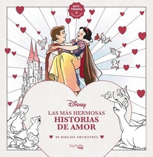 Las más hermosas historias de amor Disney | 9788418182488 | VV. AA.