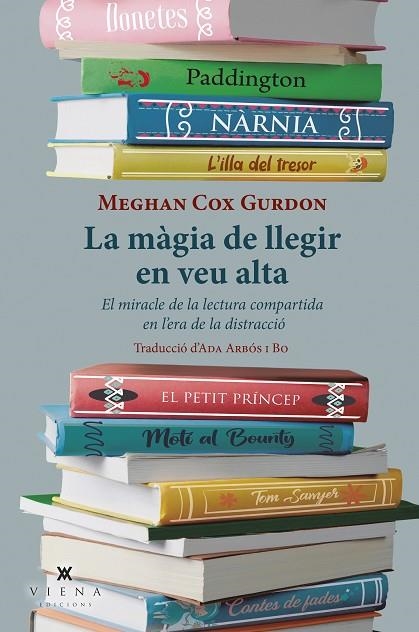 La màgia de llegir en veu alta | 9788418908392 | Gurdon, Meghan Cox