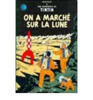 TINTIN ON A MARCHE SUR LA LUNE | 9782203001169 | HERGE