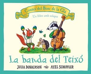 La banda del teixó | 9788426147707 | Donaldson, Julia