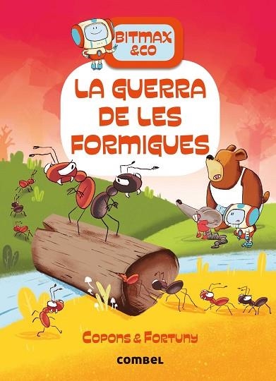BITMAX 8 La guerra de les formigues | 9788491018698 | Copons Ramon, Jaume
