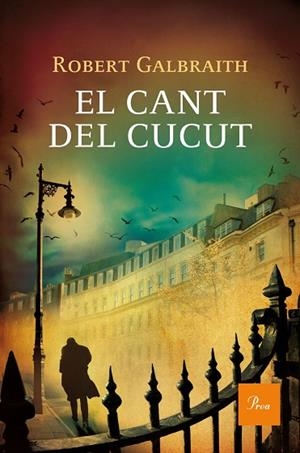 El cant del cucut | 9788475884516 | Galbraith, Robert
