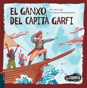 El ganxo del Capità Garfi | 9788447948963 | Vivim del Cuentu