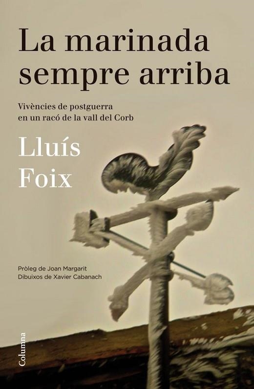 La marinada sempre arriba | 9788466416313 | Foix Carnicé, Lluís