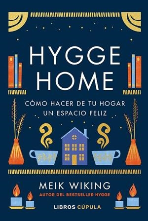 Hygge Home | 9788448029913 | Wiking, Meik