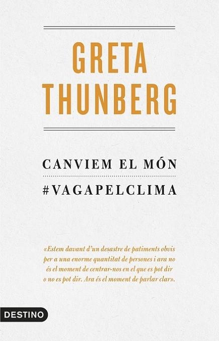 Canviem el mon | 9788497102834 | Thunberg, Greta