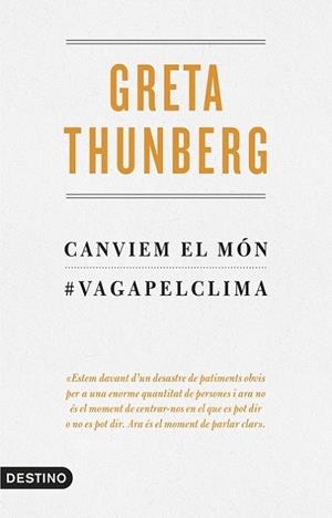 Canviem el mon | 9788497102834 | Thunberg, Greta