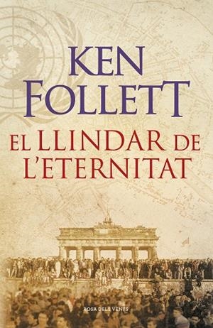 El llindar de l'eternitat (The Century 3) | 9788415961079 | Follett, Ken