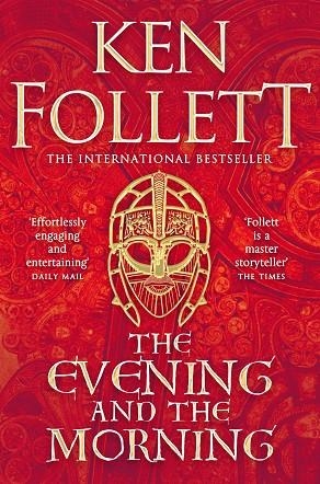 The Evening and the Morning | 9781447278825 | Follett, Ken