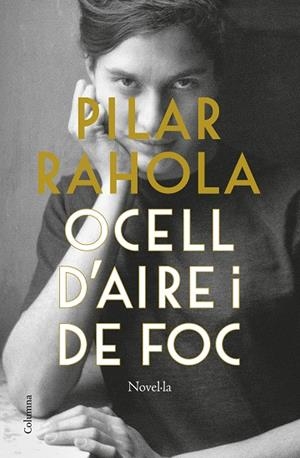 Ocell d'aire i de foc | 9788466429832 | Rahola, Pilar