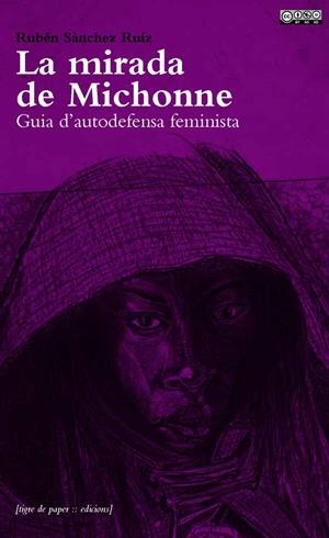 La mirada de Michonne | 9788494166495 | Sànchez Ruís, Rubén