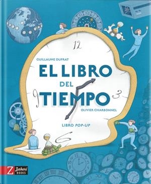 El libro del tiempo | 9788417374891 | Guillaume Duprat