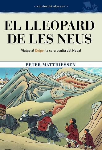 El lleopard de les neus | 9788495946393 | Matthiessen, Peter