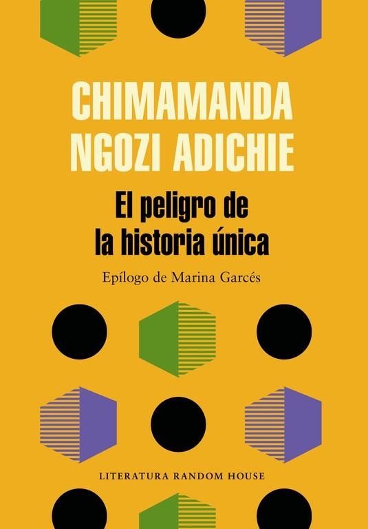 El peligro de la historia única | 9788439733928 | Ngozi Adichie, Chimamanda