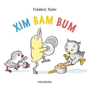 Xim Bam Bum | 9788418558078 | Stehr, Frédérick