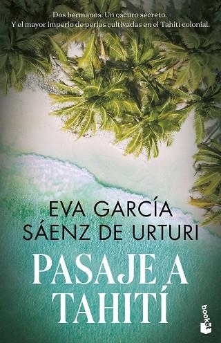 Pasaje a Tahití | 9788467068641 | García Sáenz de Urturi, Eva
