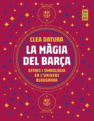 La màgia del Barça | 9788419430014 | Datura, Clea