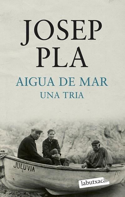 Aigua de mar. Una tria | 9788499303185 | Pla, Josep