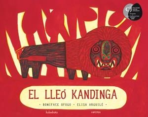 El lleó Kandinga | 9788493666750 | Ofogo, Boniface