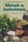 MANUAL DE HERBORISTERIA | 9788428212922 | PIERRE, M. y LIS, M.