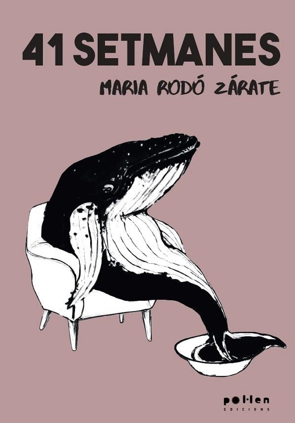 41 setmanes | 9788418580437 | Rodó-Zárate, Maria
